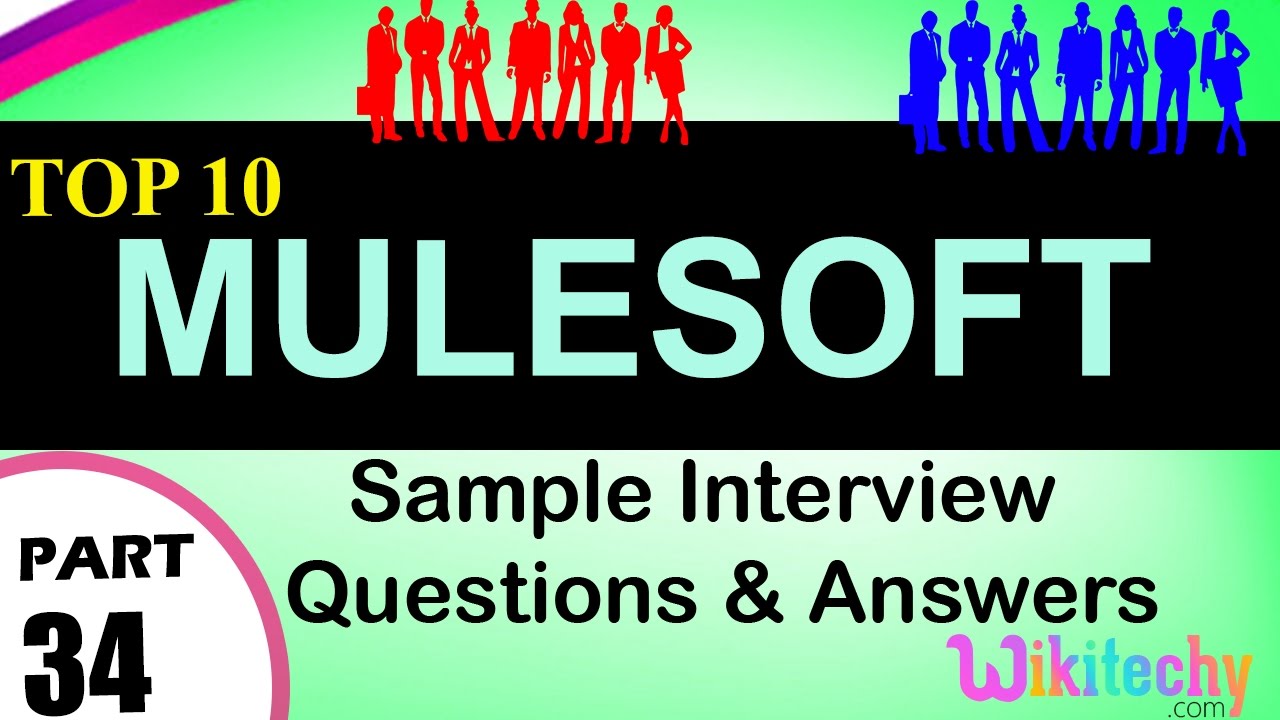 mule esb interview questions and answers pdf